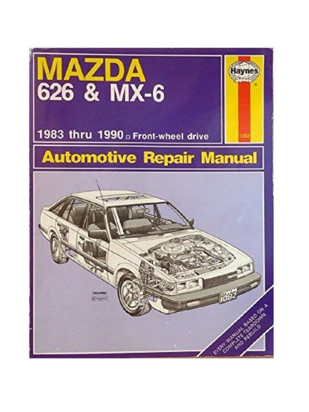 Book 1983 - 1990  Haynes Mazda 626 & MX-6  Front Wheel Drive Automotive Repair